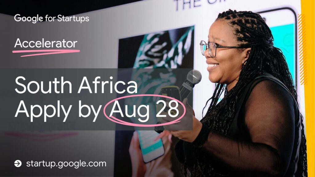 Applications are open for the 2026 Google for Startups Accelerator South Africa