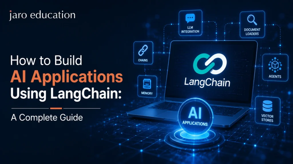 How to Build AI Applications Using LangChain (2026 Guide)