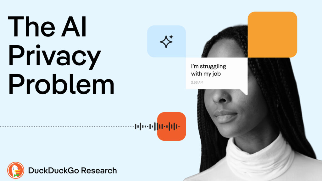 Human, Beware: The Secrets We Tell AI Chatbots Aren't Private